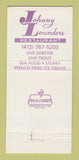 Matchbook Cover - Johnny Lounders Restaurant Pittsburgh PA WORN 30 Strike