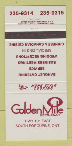 Matchbook Cover - Golden Mile Restaurant South Porcupine ON 30 Strike