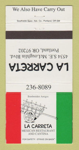 Matchbook Cover - La Carreta Portland OR Mexican Restaurant 30 Strike