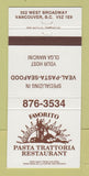 Matchbook Cover - Favorito Pasta Trattoria Restaurant Vancouver BC 30 Strike