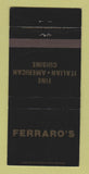 Matchbook Cover - Ferraro's Italian Restaurant Racine WI 30 Strike