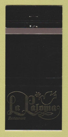 Matchbook Cover - La Paloma Restaurant North Miami FL 30 Strike