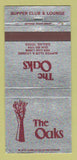 Matchbook Cover - The Oaks Restaurant Dallas TX Supper Club WEAR 30 Strike