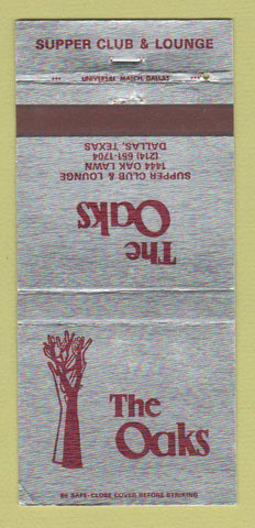 Matchbook Cover - The Oaks Restaurant Dallas TX Supper Club WEAR 30 Strike