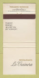 Matchbook Cover - Restaurant La Trainera Pescados Mariscos Spain 30 Strike