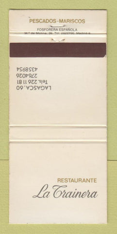 Matchbook Cover - Restaurant La Trainera Pescados Mariscos Spain 30 Strike
