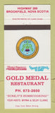 Matchbook Cover - Gold Medal Restaurant Brookfield NS 30 Strike