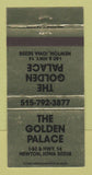 Matchbook Cover - The Golden Palace Newton IA 30 Strike