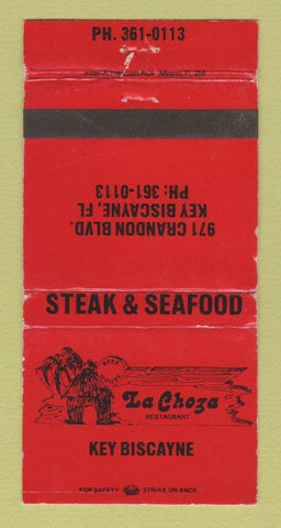 Matchbook Cover - La Choza Restaurant Key Biscayne FL WEAR 30 Strike