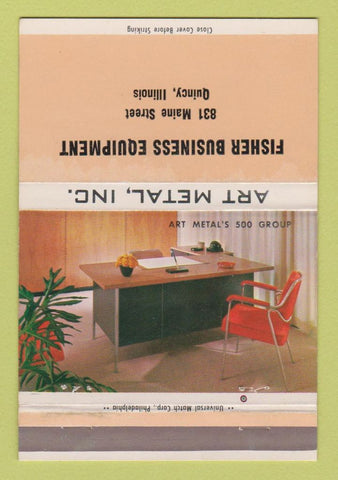 Matchbook Cover - Art Metal Fisher Office Furniture Quincy IL 40 Strike