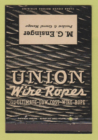 Matchbook Cover - Union Wire Ropes MG Ensinger Kansas City MO 40 Strike