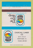 Matchbook Cover - Fuller O'Brien Paints Montague CA Churchill Lumber 40 Strike