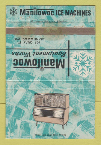 Matchbook Cover - Manitowoc Ice Machines WI WORN STAINED 40 Strike