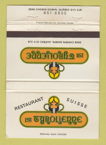 Matchbook Cover - La Tyrolienne Quebec QC Suisse Restaurant WEAR 40 Strike