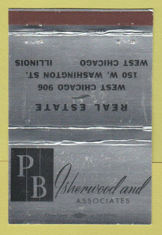 Matchbook Cover - PB Isherwood Real Estate West Chicago IL WEAR SILVER 40 Strike