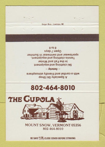 Matchbook Cover - The Cupola Mount Snow VT 40 Strike