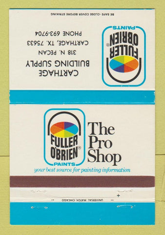 Matchbook Cover - Fuller O'Brien Paints Carthage TX 40 Strike