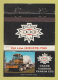 Matchbook Cover - Crane Carrier Trucks Rexdale ON WEAR 40 Strike