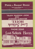Matchbook Cover - Lord Selkirk Hotel Selkirk MB WEAR 40 Strike