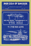 Matchbook Cover - Pier 25A Restaurant Bayside NY 40 Strike