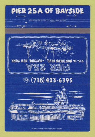 Matchbook Cover - Pier 25A Restaurant Bayside NY 40 Strike
