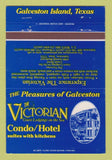 Matchbook Cover - Victorian Condo Hotel Galveston Island TX 40 Strike
