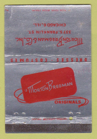 Matchbook Cover - Morton Bregman Chicago IL Dresses WEAR 40 Strike