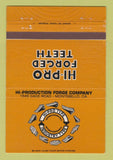 Matchbook Cover - Hi Pro Forged Teeth Montebello CA 40 Strike