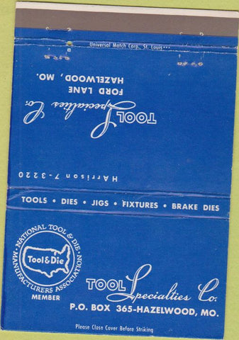Matchbook Cover - Tool Specialties Tool  and  Die Hazelwood MO 40 Strike