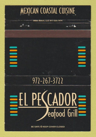 Matchbook Cover - El Pescador Seafood Grill Mexican Dallas TX Garland 40 Strike