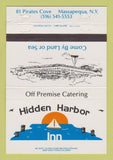 Matchbook Cover - Hidden Harbor Inn Massepequa NY 40 Strike