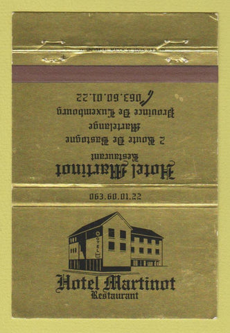 Matchbook Cover - Hotel Martinot Restaurant Martelange Luxembourg WEAR 40 Strike