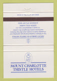 Matchbook Cover - Mount Charlotte Thistle Hotels Leeds London UK 40 Strike