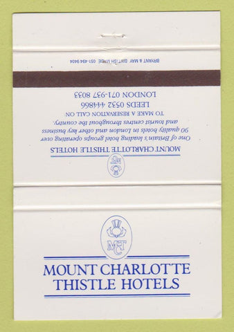 Matchbook Cover - Mount Charlotte Thistle Hotels Leeds London UK 40 Strike