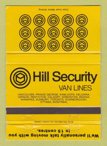Matchbook Cover - Hill Security Van Lines Canada WEAR 40 Strike