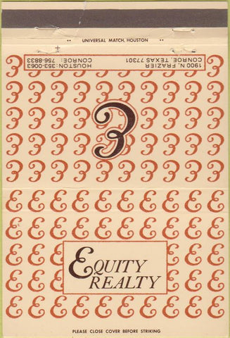 Matchbook Cover - Equity Realty Conroe TX 40 Strike
