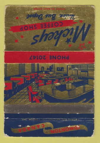 Matchbook Cover - Mickeys Coffee Shop Edmonton AB WORN 40 Strike