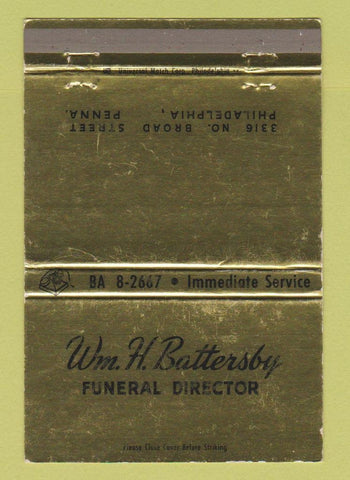 Matchbook Cover - Wm H Battersby Funeral Home Philadelphia PA WEAR 40 Strike