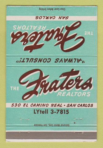 Matchbook Cover - Fraters Real Estate San Carlos CA 40 Strike