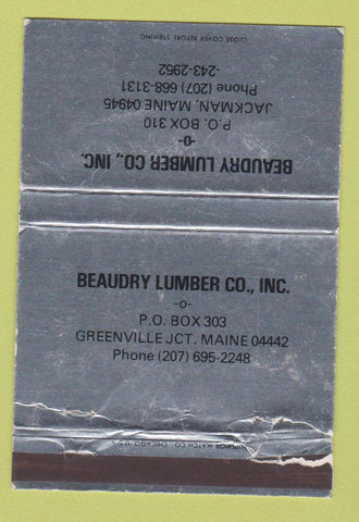 Matchbook Cover - Beaudry Lumber Greenville Junction ME Jackman WORN 40 Strike