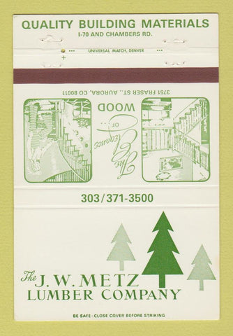 Matchbook Cover - JW Metz Lumber Aurora Colorado 40 Strike