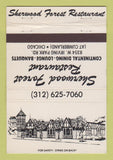 Matchbook Cover - Sherwood Forest Restaurant Chicago IL 40 Strike