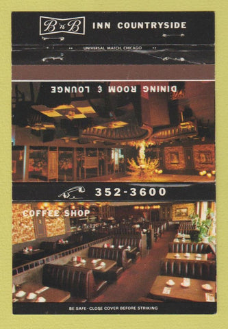 Matchbook Cover - B n B Restaurant Countryside IL 40 Strike