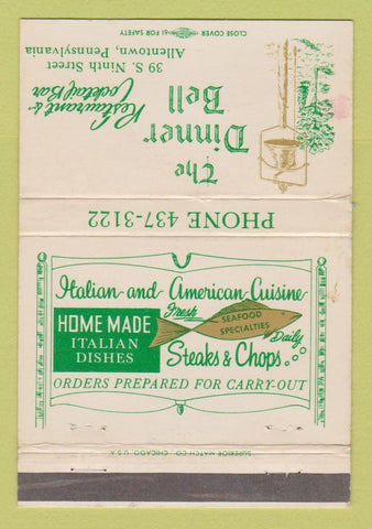 Matchbook Cover - The Dinner Bell Italian Restaurant Allentown PA WRON 40 Strike