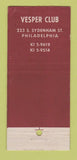 Matchbook Cover - Vesper Club Philadelphia PA WEAR 30 Stick