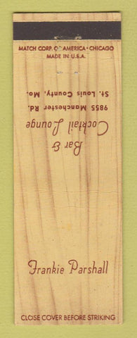 Matchbook Cover - Frankie Parshall Bar St Louis County MO