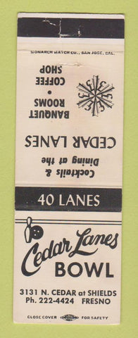 Matchbook Cover - Cedar Lanes Bowling Fresno CA WORN BACK