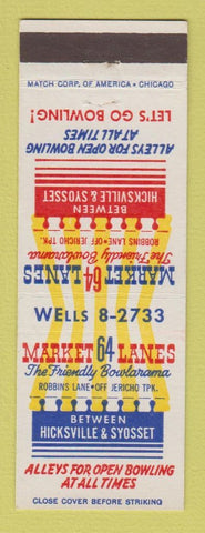 Matchbook Cover - Market 64 Lanes Bowling Hicksville Syosset NY