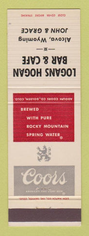 Matchbook Cover - Coors Beer Logans Hogan Bar Alcova WY