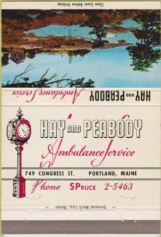 Matchbook Cover - Hay  and  Peabody Ambulance Portland ME 40 Strike
